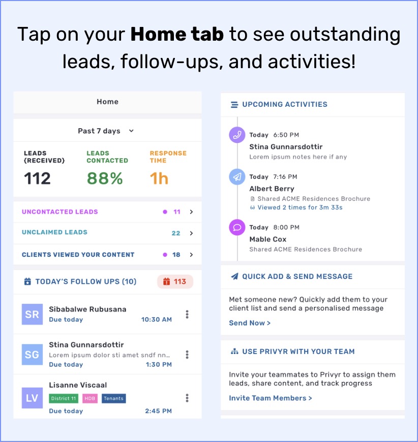 Tap on your Home tab in the Privyr app to see outstanding leads, follow-ups, and activities.